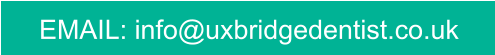 EMAIL: info@uxbridgedentist.co.uk